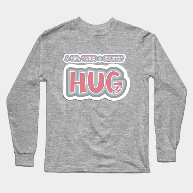 Send someone special a big squeezy hug Long Sleeve T-Shirt by CarolineLaursen